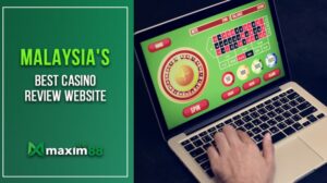 Malaysia’s Best Casino Review Website